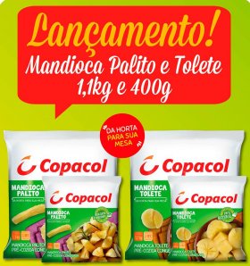 Mandioca Copacol é a novidade do mercado
